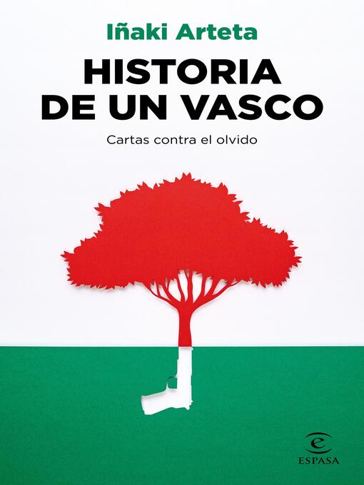 Title details for Historia de un vasco by Iñaki Arteta - Available